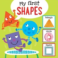 My First SHAPES Padded Board Book