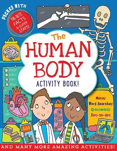 The Human Body Activity Book: Over 50 Fun Puzzles, Games, and More!
