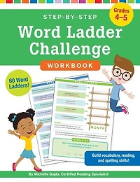 Step-by-Step Word Ladder Challenge Workbook (Grades 4-5)