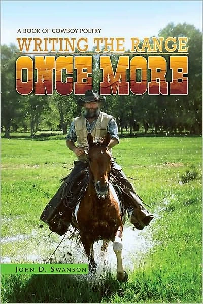 WRITING THE RANGE ONCE MORE: A BOOK OF COWBOY POETRY