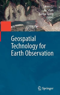 Geospatial Technology for Earth Observation