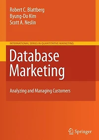 Database Marketing: Analyzing and Managing Customers