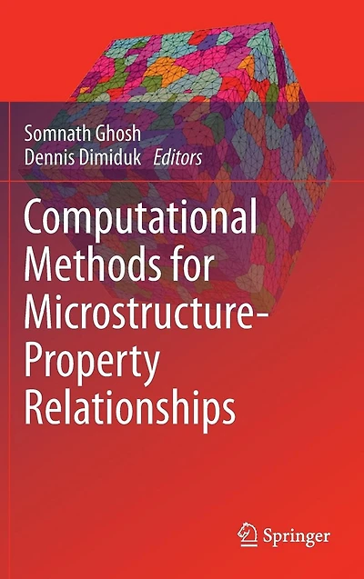Computational Methods for Microstructure-Property Relationships