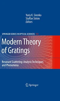 Modern Theory of Gratings: Resonant Scattering: Analysis Techniques and Phenomena
