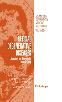 Retinal Degenerative Diseases: Laboratory and Therapeutic Investigations