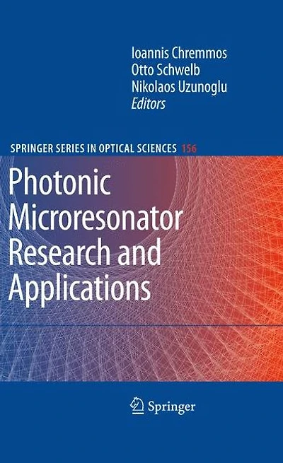 Photonic Microresonator Research and Applications