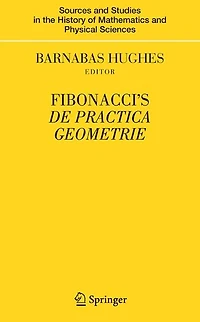 Fibonacci's De Practica Geometrie