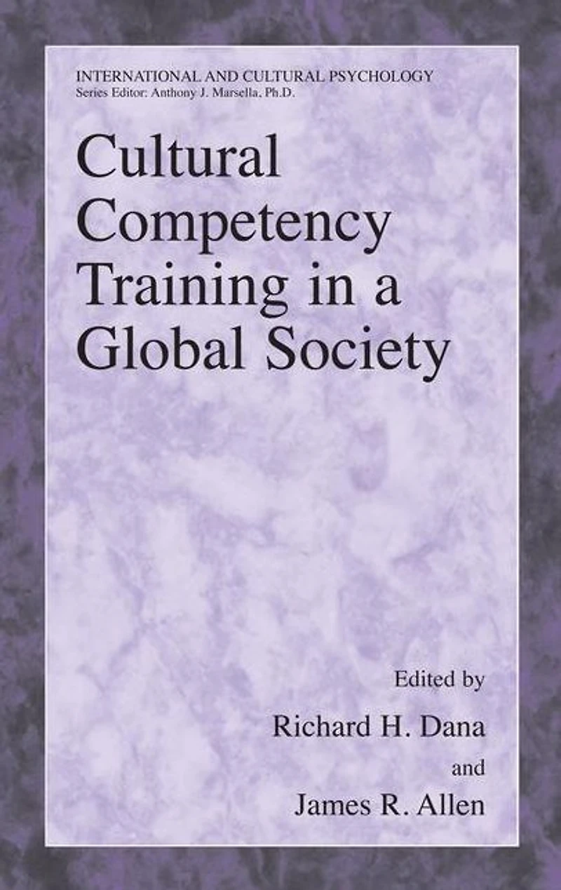 Cultural Competency Training a Global Society