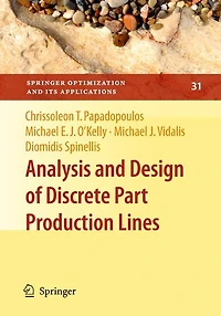 Analysis and Design of Discrete Part Production Lines