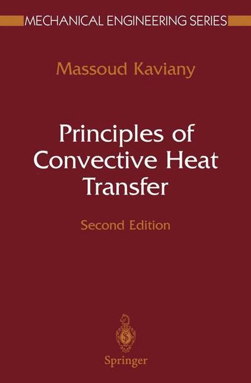 Principles of Convective Heat Transfer