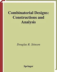 Combinatorial Designs: Constructions and Analysis