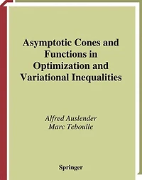 Asymptotic Cones and Functions Optimization Variational Inequalities