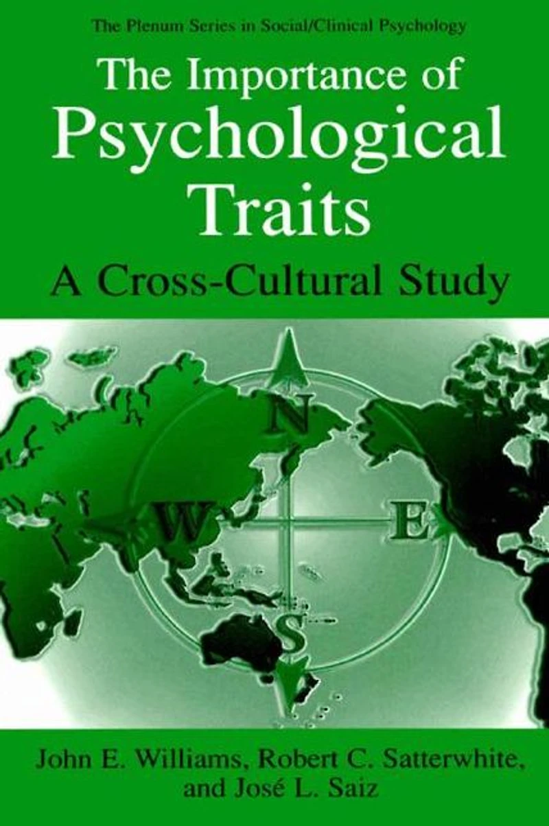 The Importance of Psychological Traits: A Cross-Cultural Study