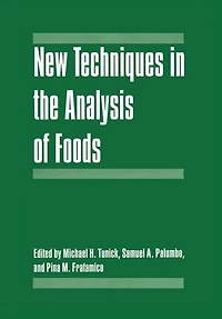 New Techniques the Analysis of Foods