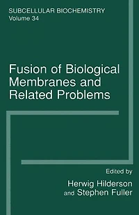 Fusion of Biological Membranes and Related Problems: Subcellular Biochemistry