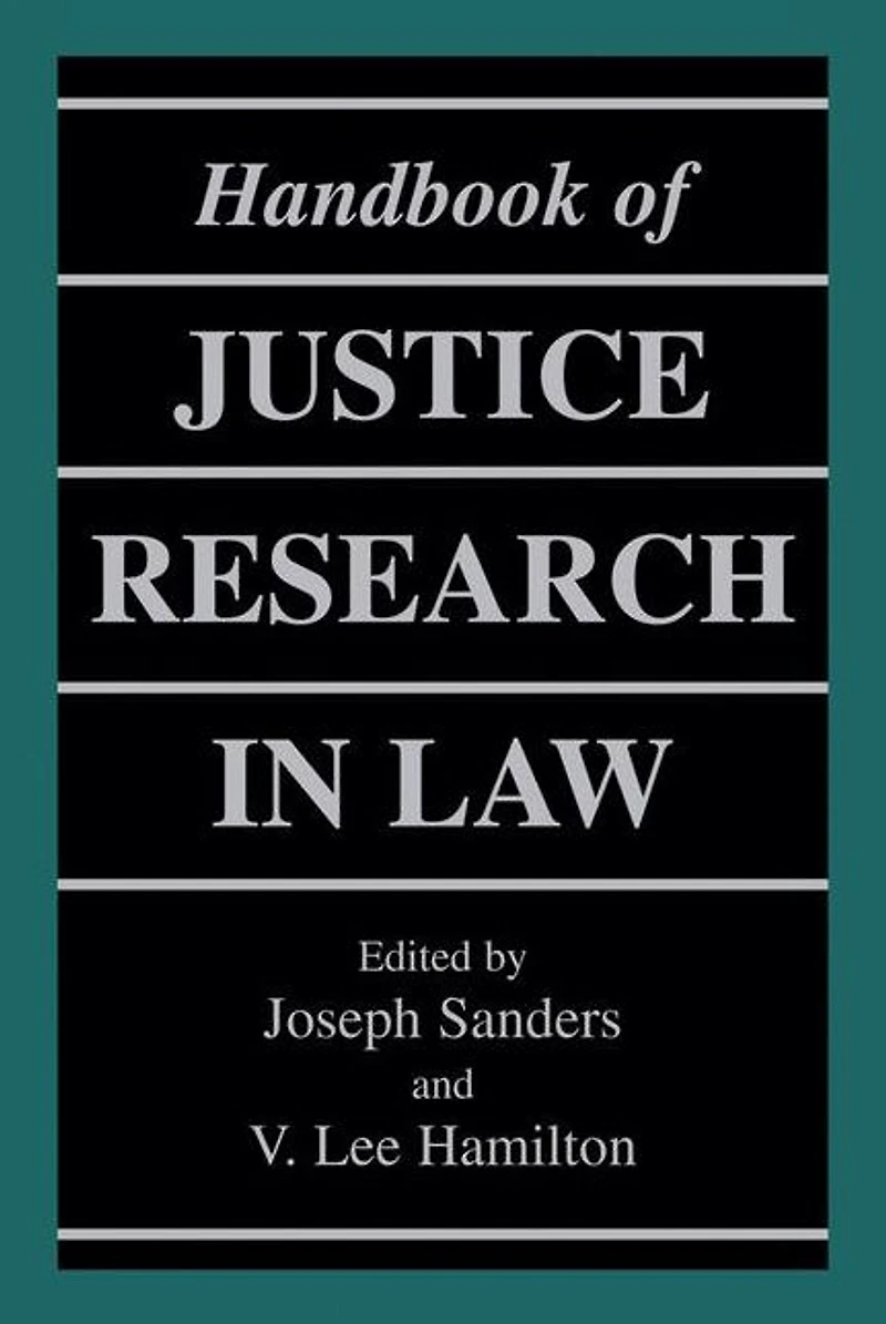 Handbook of Justice Research Law