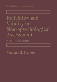 Reliability and Validity Neuropsychological Assessment