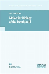 Molecular Biology of the Parathyroid