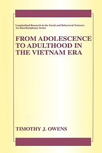 From Adolescence to Adulthood the Vietnam Era
