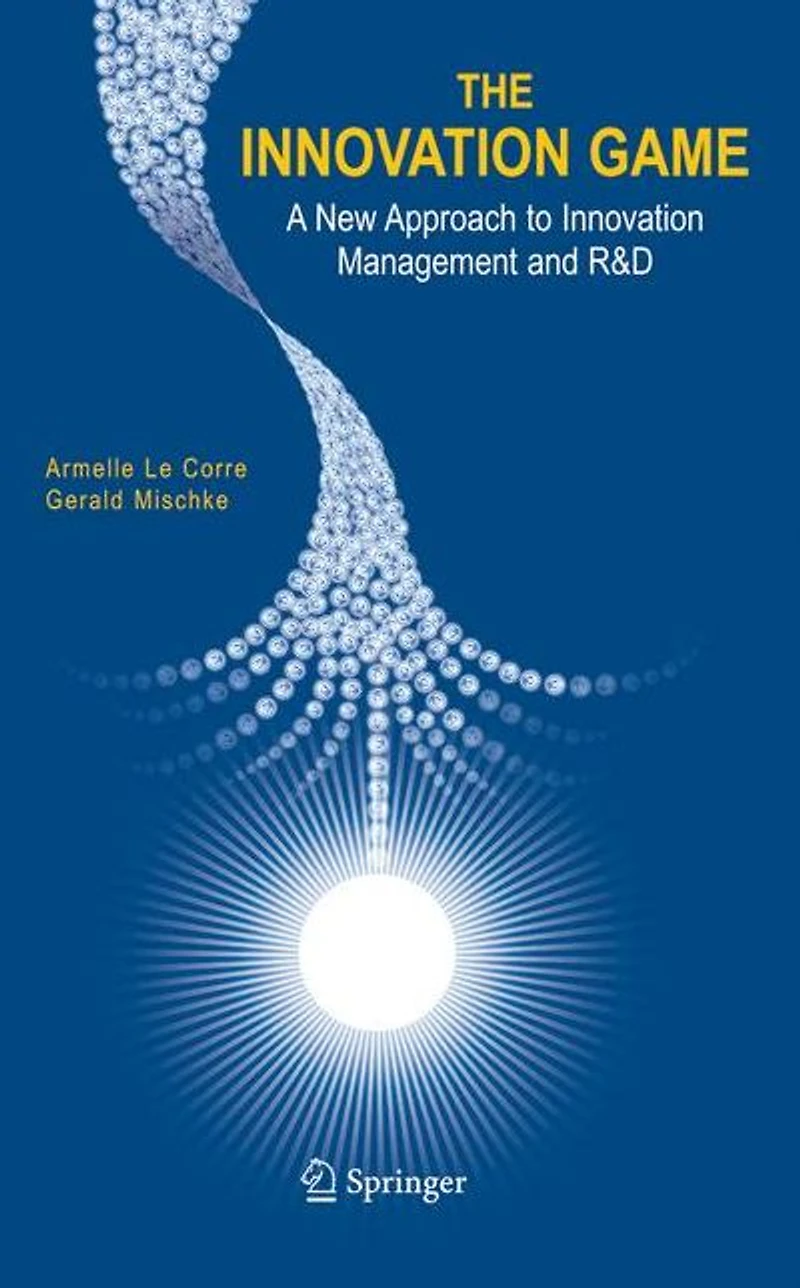 The Innovation Game: A New Approach to Management and R&D