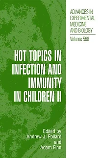 Hot Topics Infection and Immunity Children II