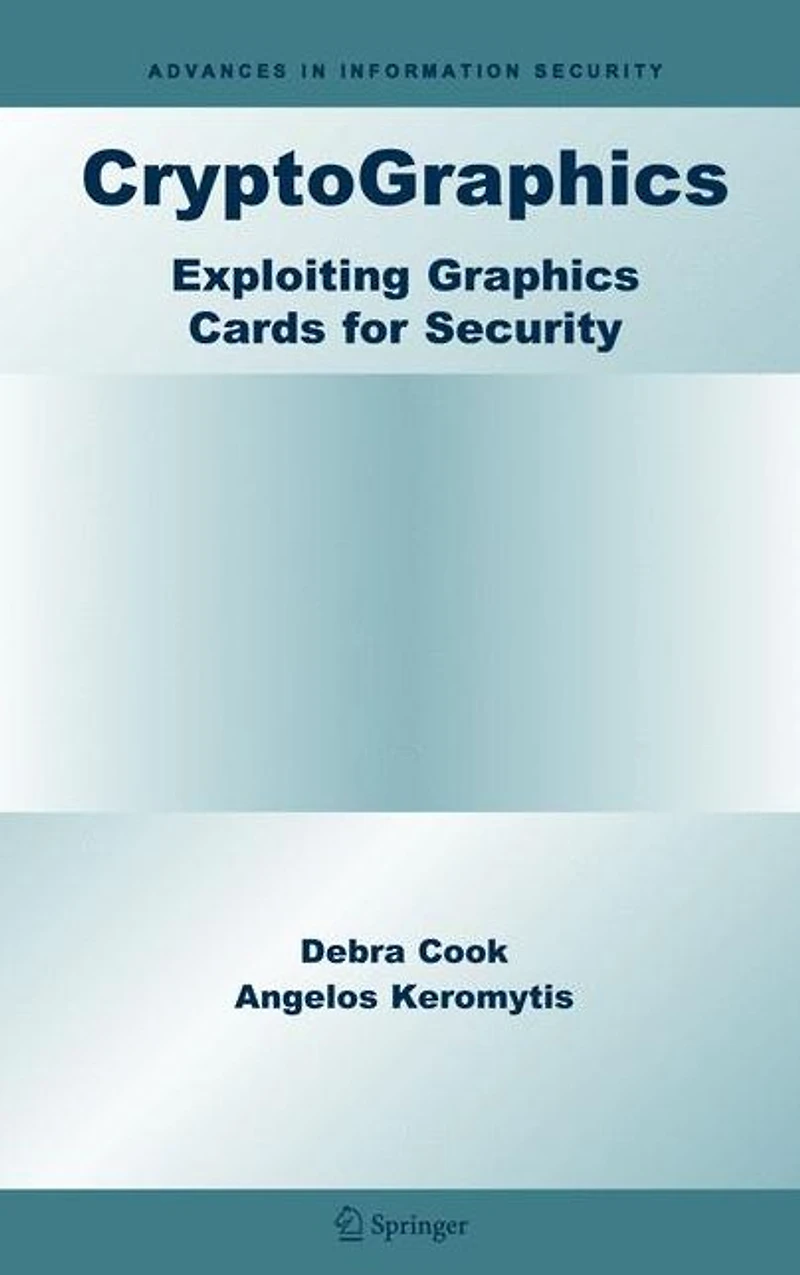 CryptoGraphics: Exploiting Graphics Cards For Security