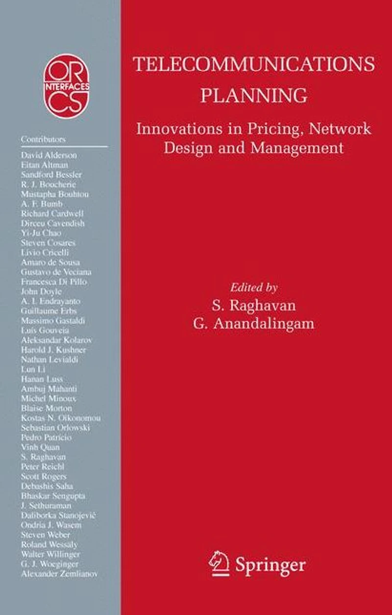 Telecommunications Planning: Innovations Pricing, Network Design and Management