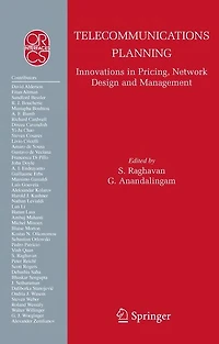 Telecommunications Planning: Innovations Pricing, Network Design and Management