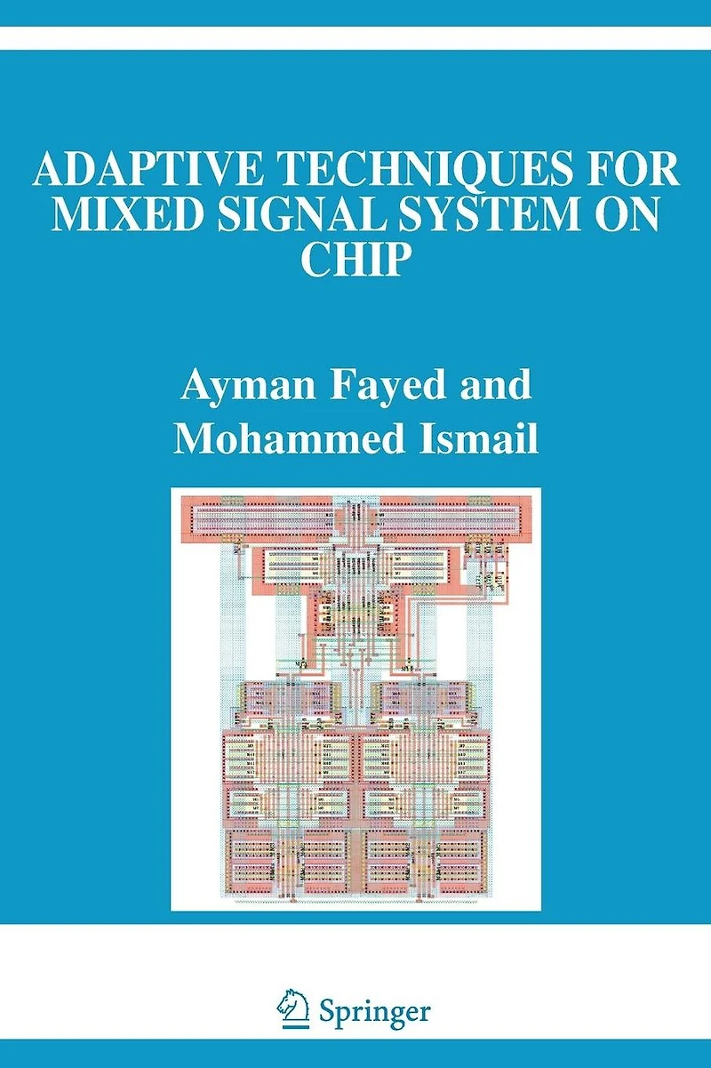 Adaptive Techniques for Mixed Signal System on Chip