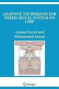 Adaptive Techniques for Mixed Signal System on Chip