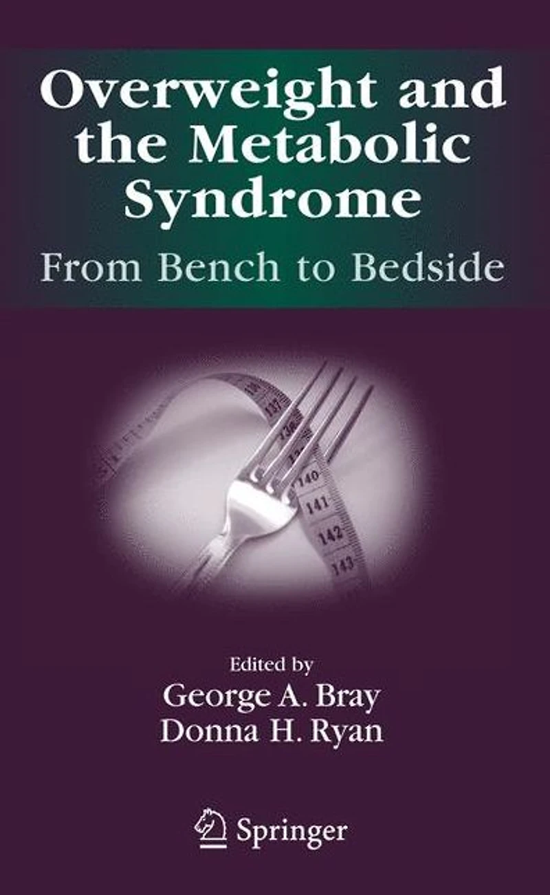 Overweight and the Metabolic Syndrome:: From Bench to Bedside