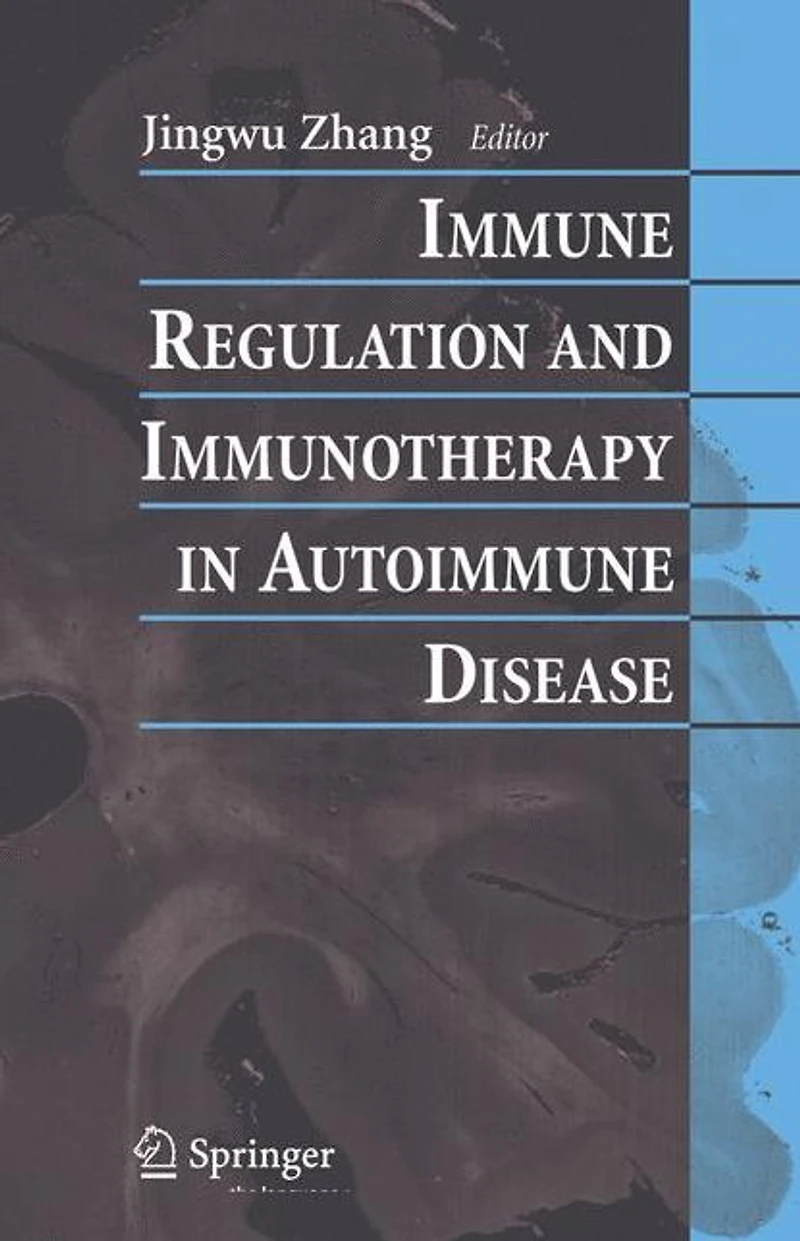 Immune Regulation and Immunotherapy Autoimmune Disease