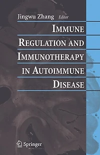Immune Regulation and Immunotherapy Autoimmune Disease