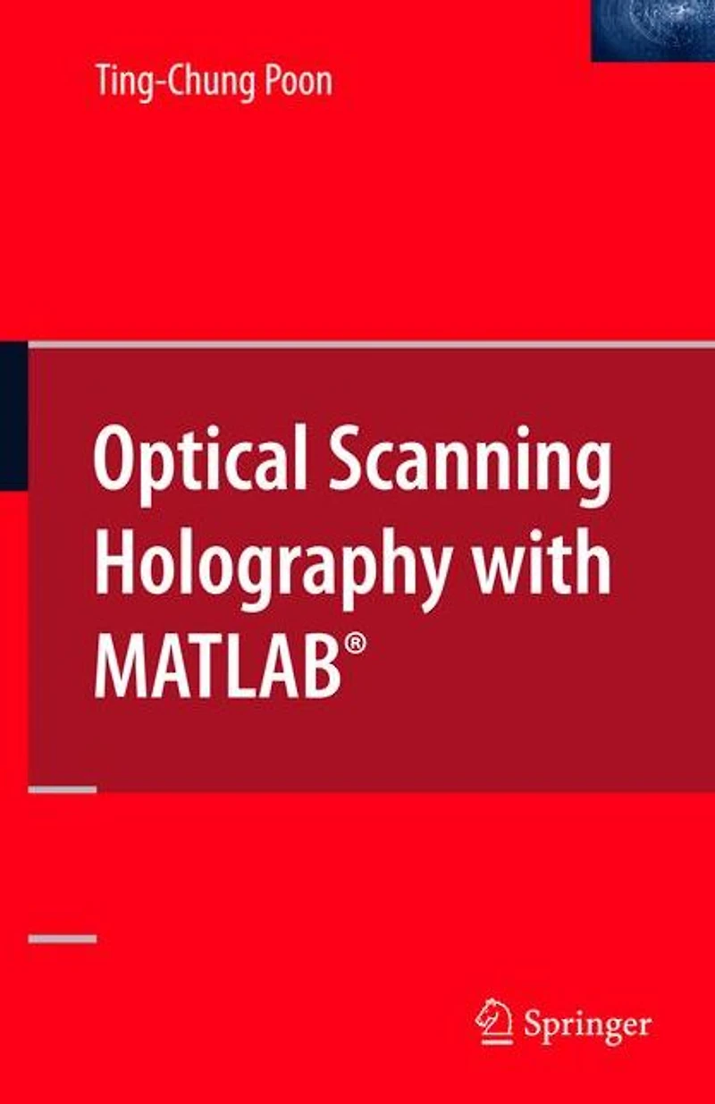 Optical Scanning Holography with MATLAB®