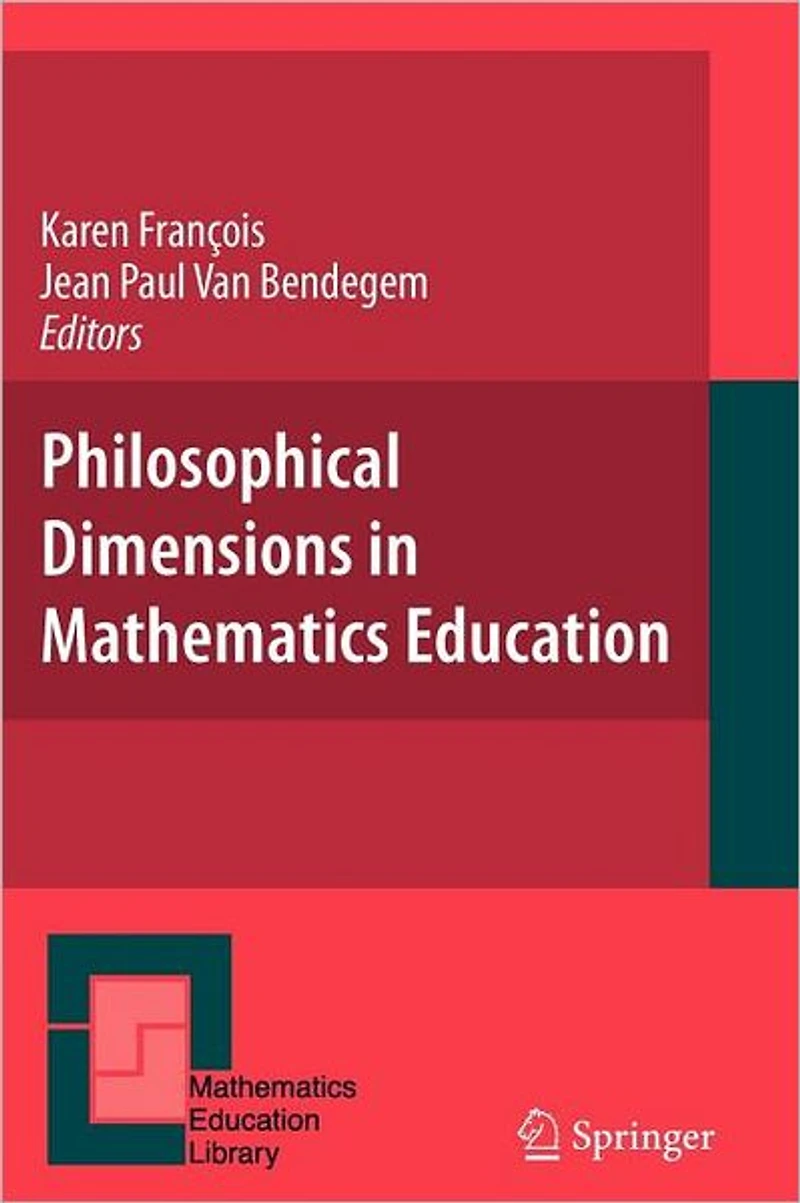 Philosophical Dimensions Mathematics Education