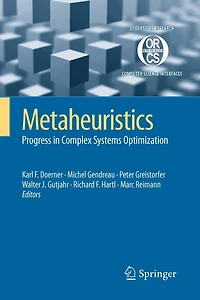 Metaheuristics: Progress Complex Systems Optimization
