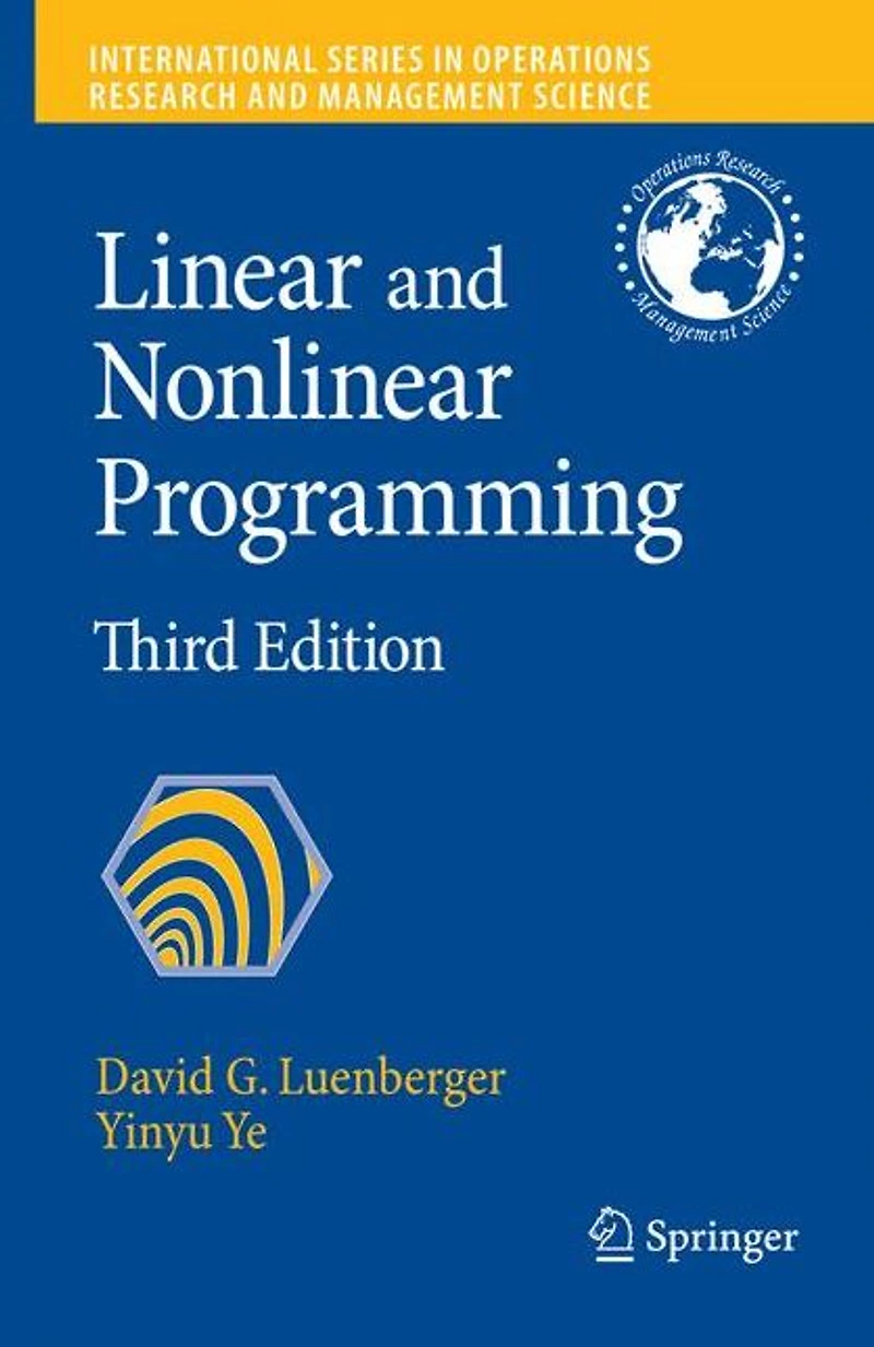 Linear and Nonlinear Programming: Second Edition