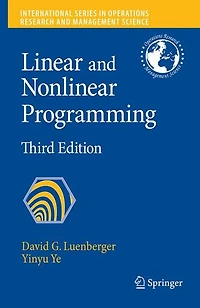 Linear and Nonlinear Programming: Second Edition