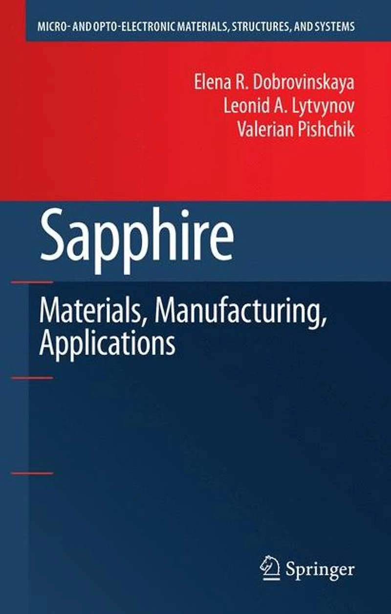 Sapphire: Material, Manufacturing, Applications