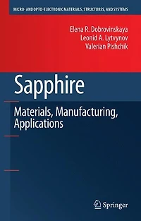 Sapphire: Material, Manufacturing, Applications