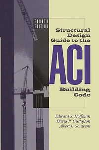 Structural Design Guide to the ACI Building Code