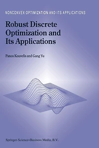 Robust Discrete Optimization and Its Applications