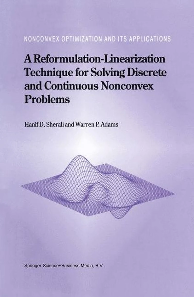 A Reformulation-Linearization Technique for Solving Discrete and Continuous Nonconvex Problems