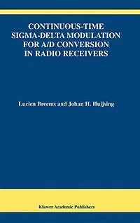 Continuous-Time Sigma-Delta Modulation for A/D Conversion Radio Receivers