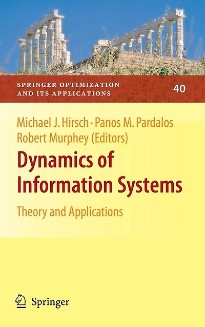 Dynamics of Information Systems: Theory and Applications