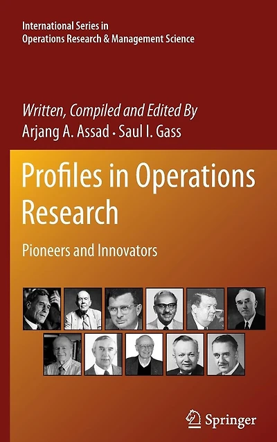 Profiles Operations Research: Pioneers and Innovators