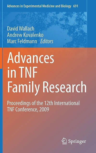 Advances TNF Family Research: Proceedings of the 12th International Conference, 2009