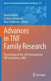 Advances TNF Family Research: Proceedings of the 12th International Conference, 2009