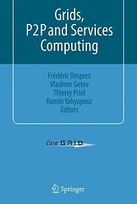Grids, P2P and Services Computing