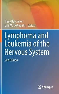 Lymphoma and Leukemia of the Nervous System